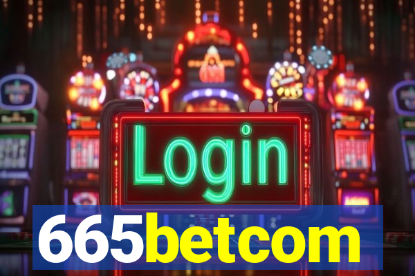 665betcom