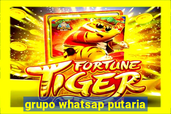 grupo whatsap putaria