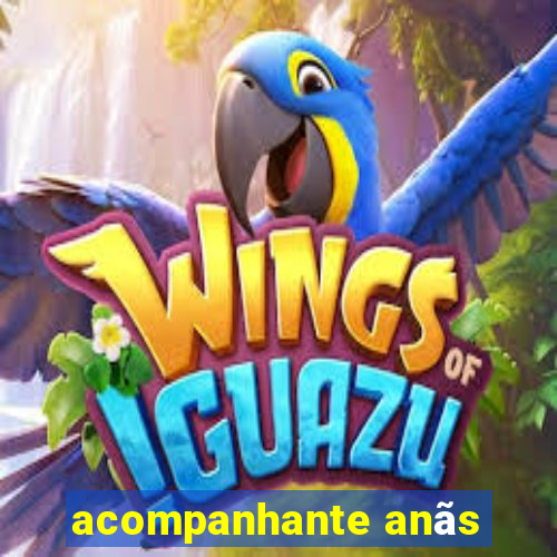 acompanhante anãs