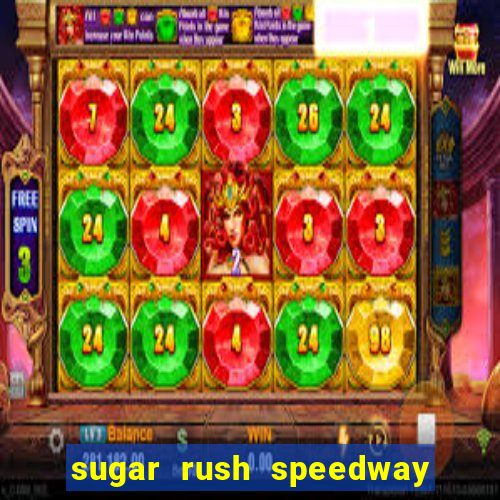 sugar rush speedway download android