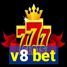 v8 bet