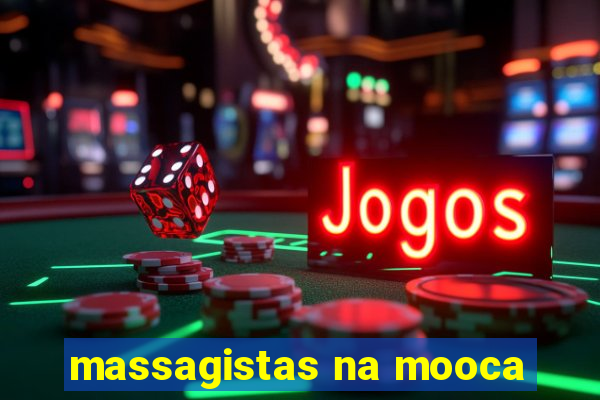 massagistas na mooca