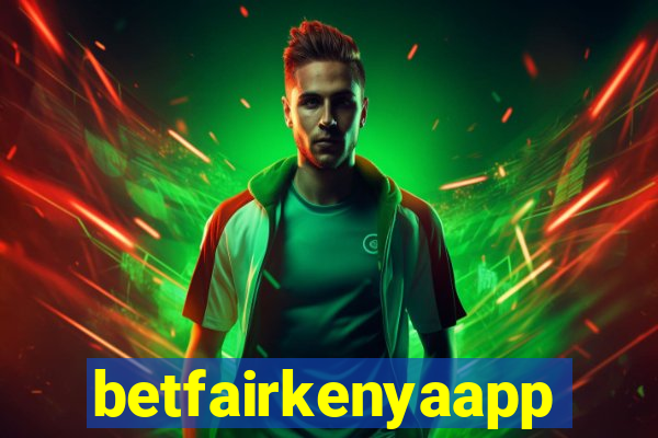 betfairkenyaapp