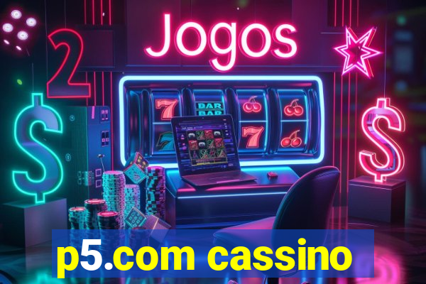 p5.com cassino