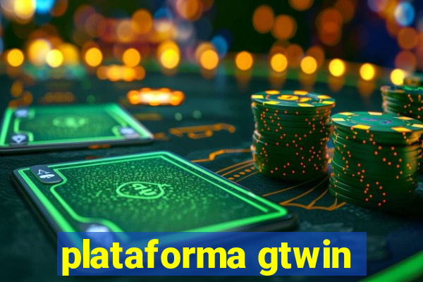 plataforma gtwin