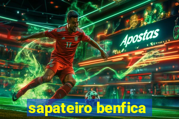 sapateiro benfica