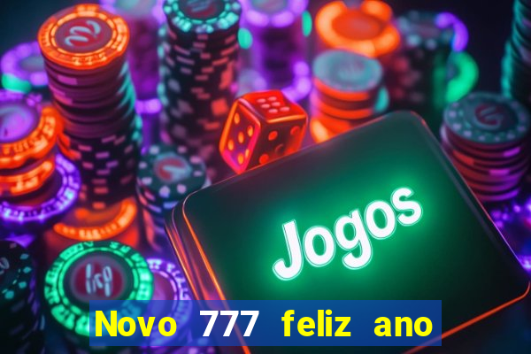 Novo 777 feliz ano novo boeing