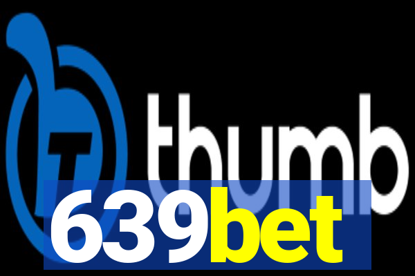 639bet