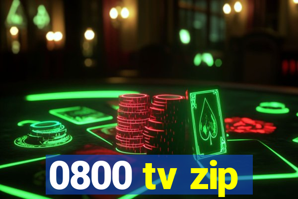 0800 tv zip