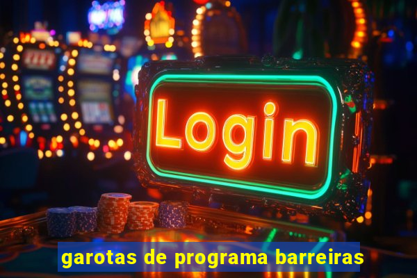 garotas de programa barreiras