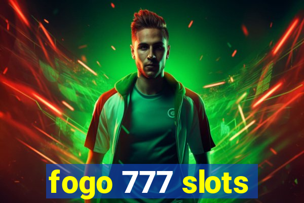 fogo 777 slots