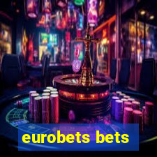 eurobets bets