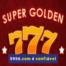 5956.com é confiável