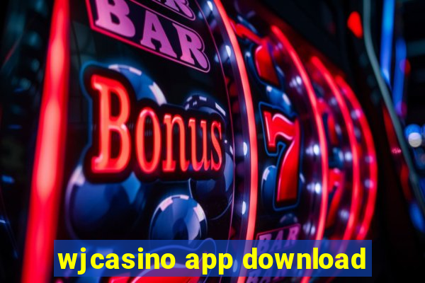 wjcasino app download