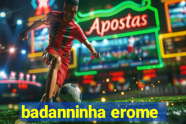 badanninha erome