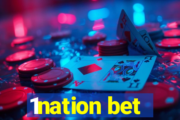 1nation bet