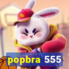 popbra 555