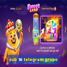 sub 16 telegram grupo