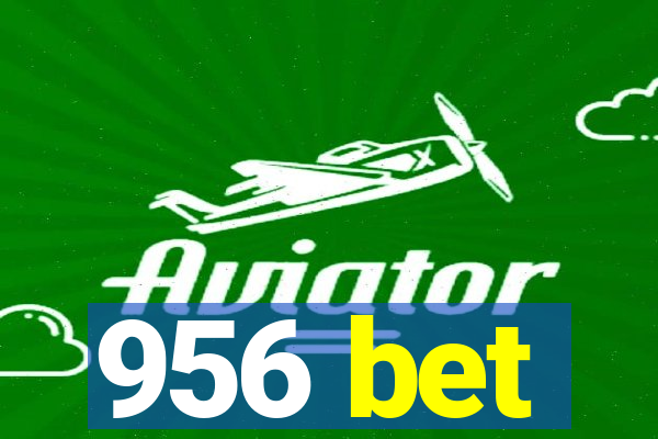 956 bet