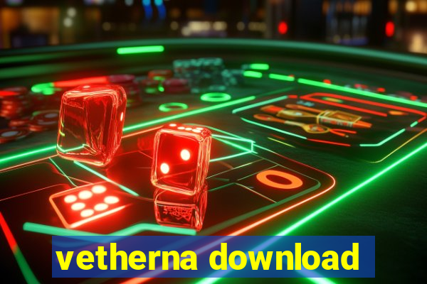 vetherna download