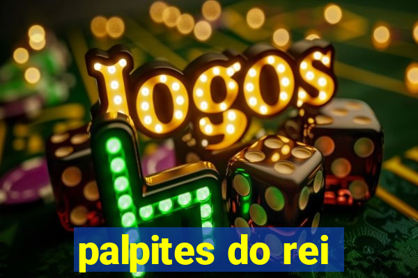 palpites do rei