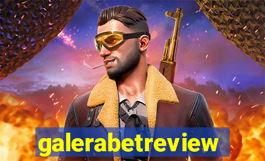 galerabetreview