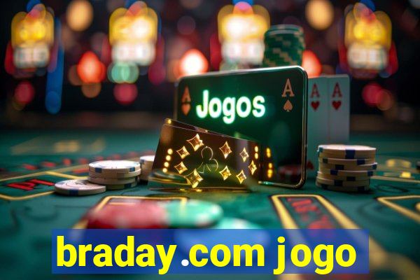 braday.com jogo