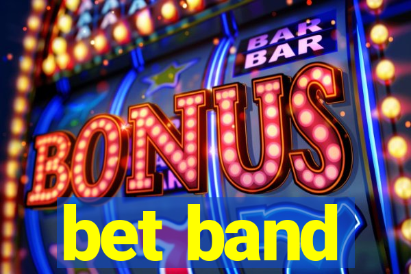 bet band