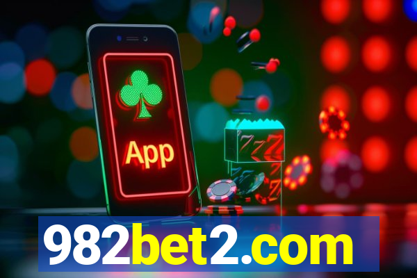 982bet2.com