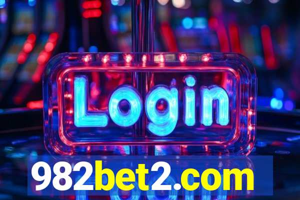 982bet2.com