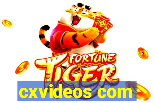 cxvideos com