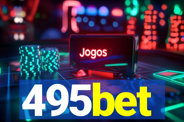 495bet