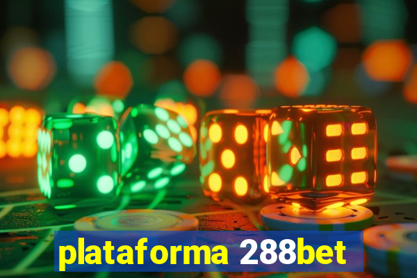 plataforma 288bet