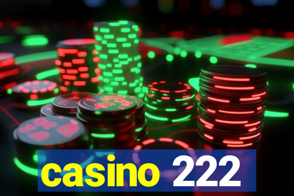 casino 222