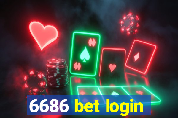 6686 bet login