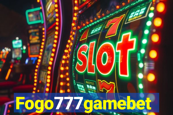 Fogo777gamebet