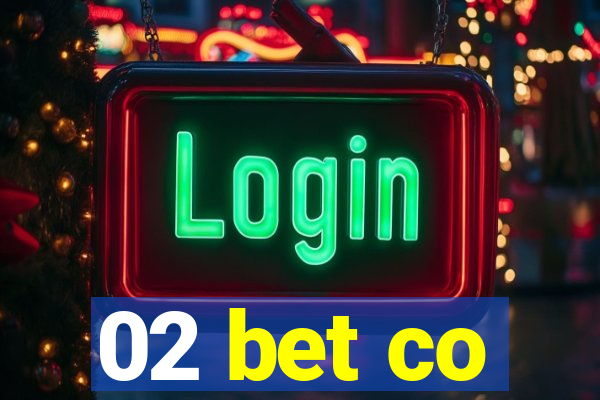 02 bet co