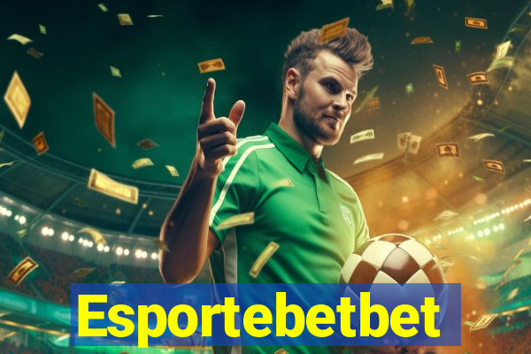 Esportebetbet