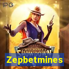 Zepbetmines