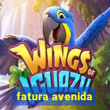 fatura avenida