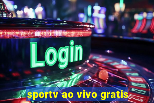 sportv ao vivo gratis