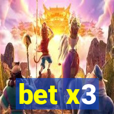 bet x3