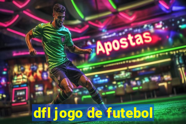 dfl jogo de futebol