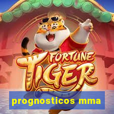 prognosticos mma