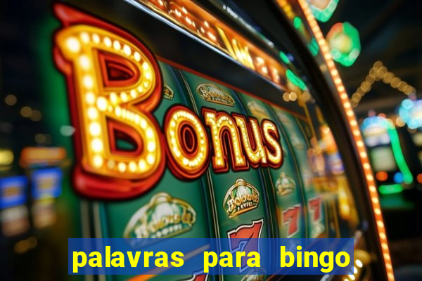 palavras para bingo de cha de lingerie