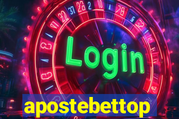 apostebettop