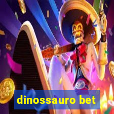 dinossauro bet