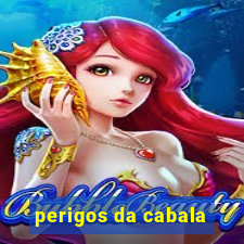 perigos da cabala