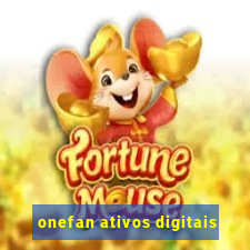 onefan ativos digitais