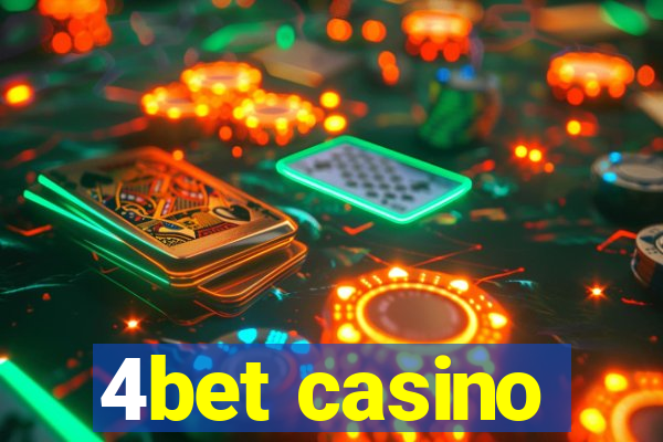 4bet casino